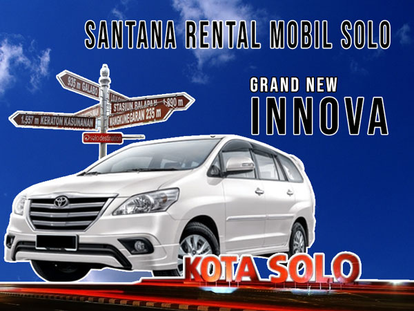 Rental Mobil Grand New Innova Solo