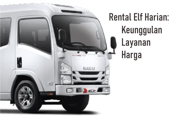 Rental Elf Harian Solo